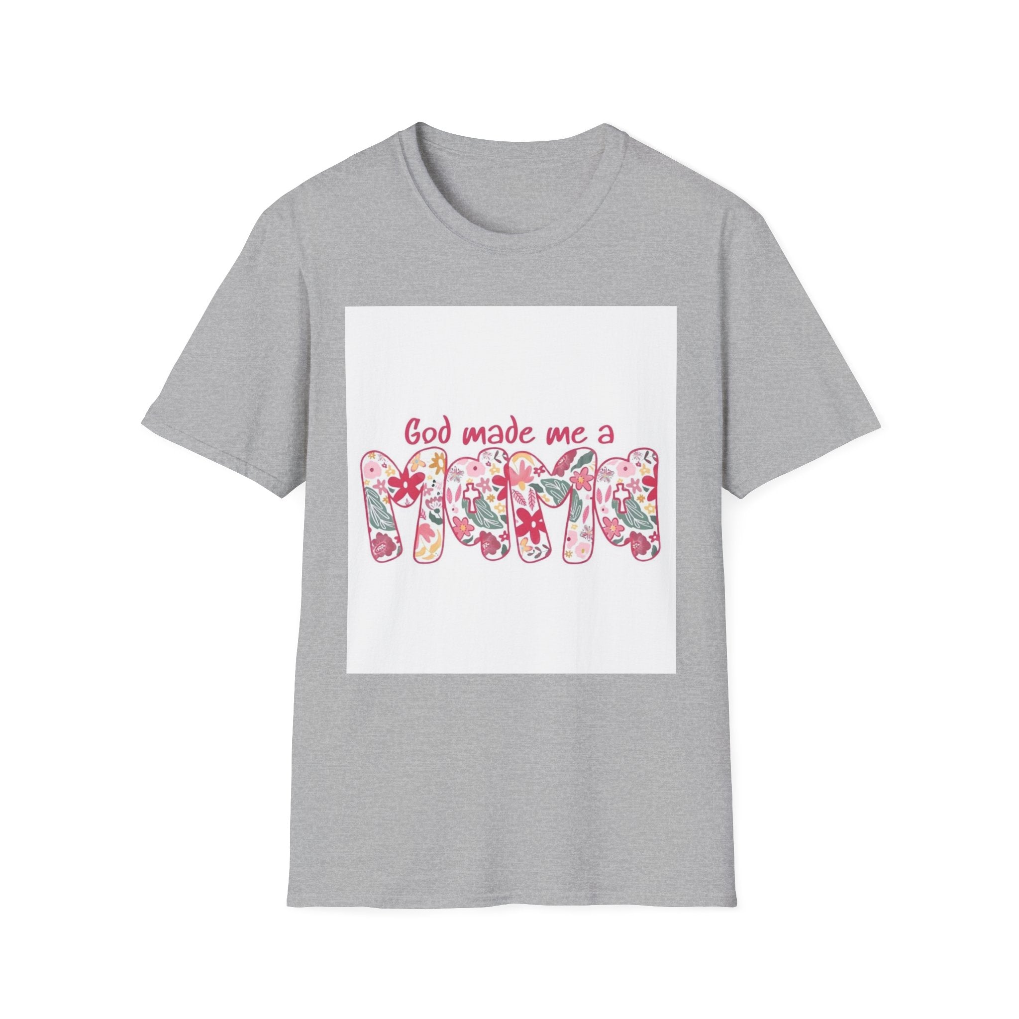 God Made Me a Mama Floral T-Shirt — Christian Mom Gift, Mother's Day Tee