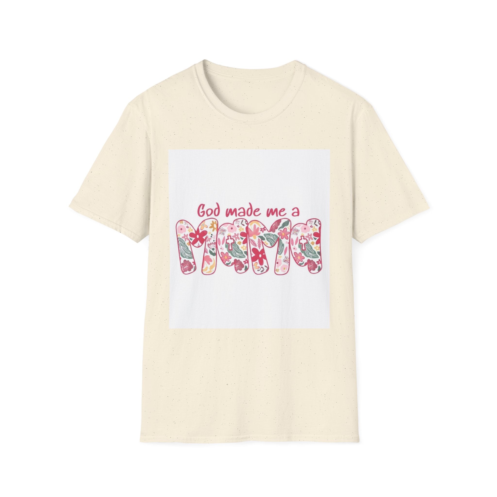 God Made Me a Mama Floral T-Shirt — Christian Mom Gift, Mother's Day Tee