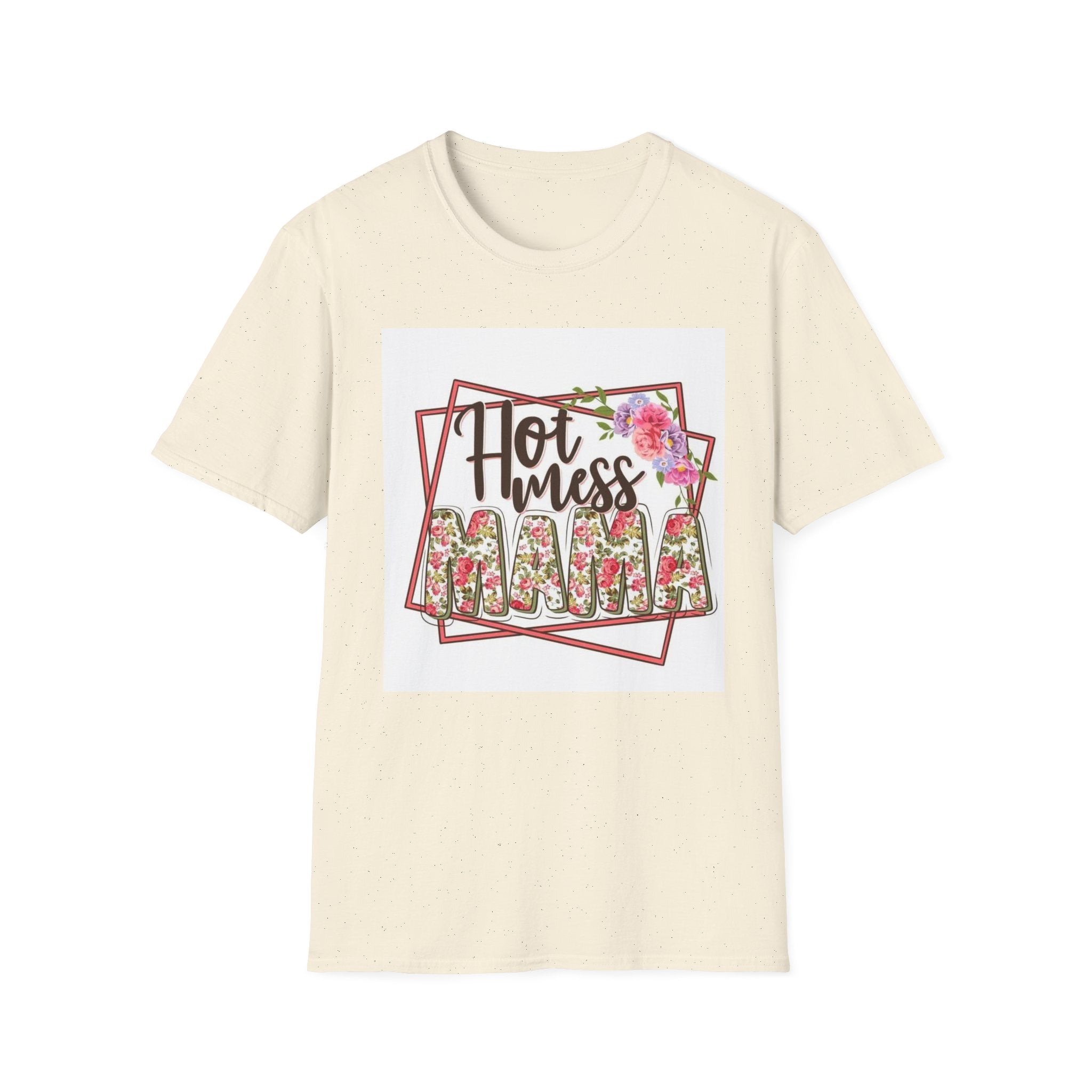 Hot Mess Mama Floral T-Shirt