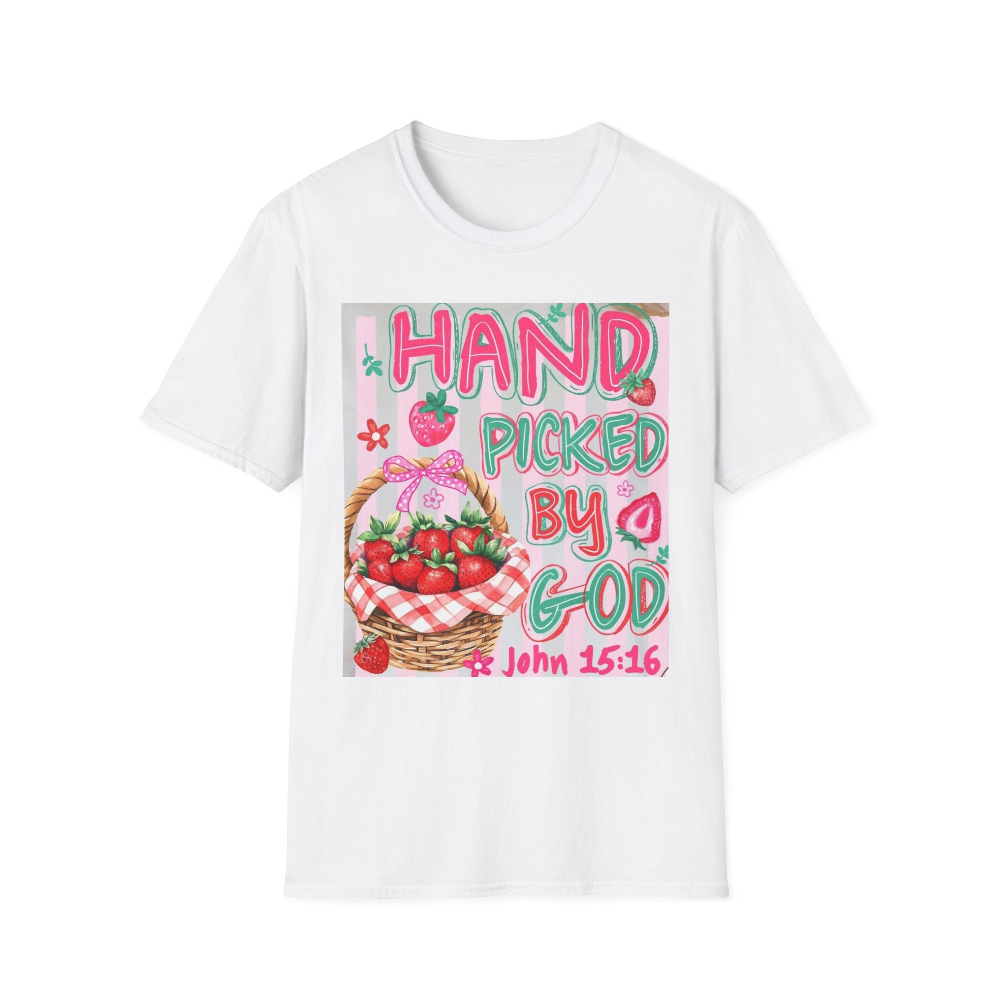 Christian T-Shirt "Hand Picked by God" — John 15:16 Strawberry Basket Graphic