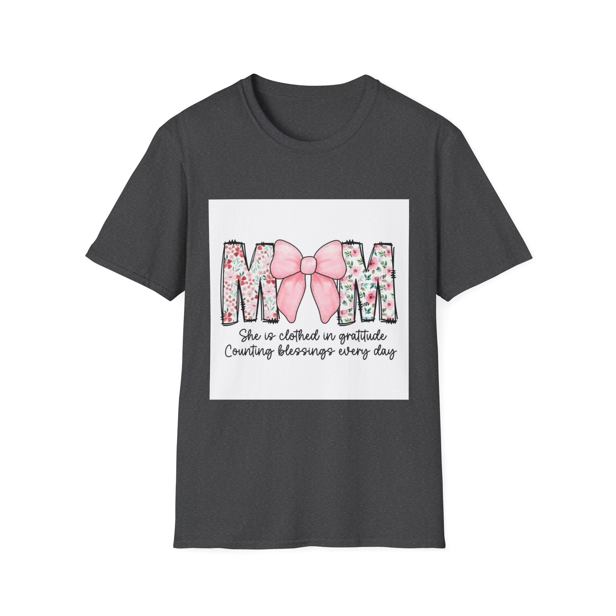 Mom Floral Bow T-Shirt — "She is clothed in gratitude, counting blessings every day"