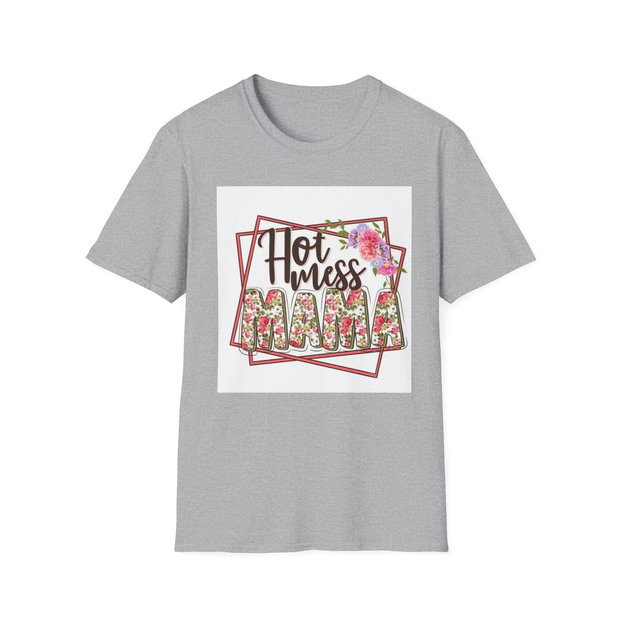 Hot Mess Mama Floral T-Shirt