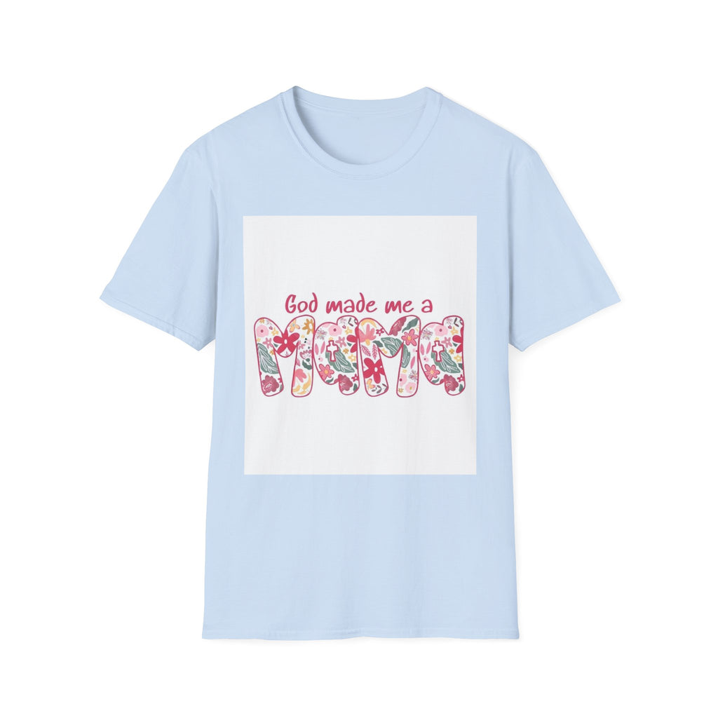 God Made Me a Mama Floral T-Shirt — Christian Mom Gift, Mother's Day Tee