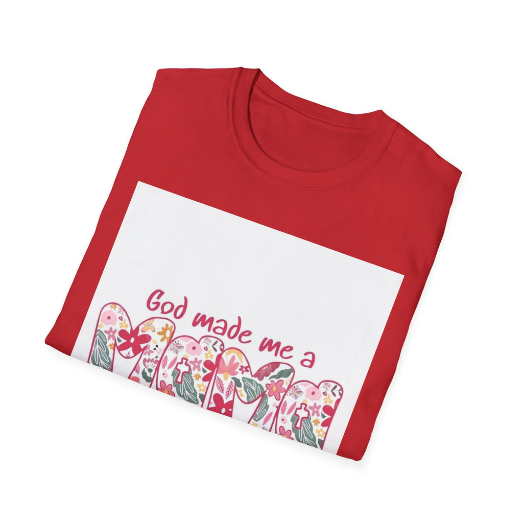God Made Me a Mama Floral T-Shirt — Christian Mom Gift, Mother's Day Tee