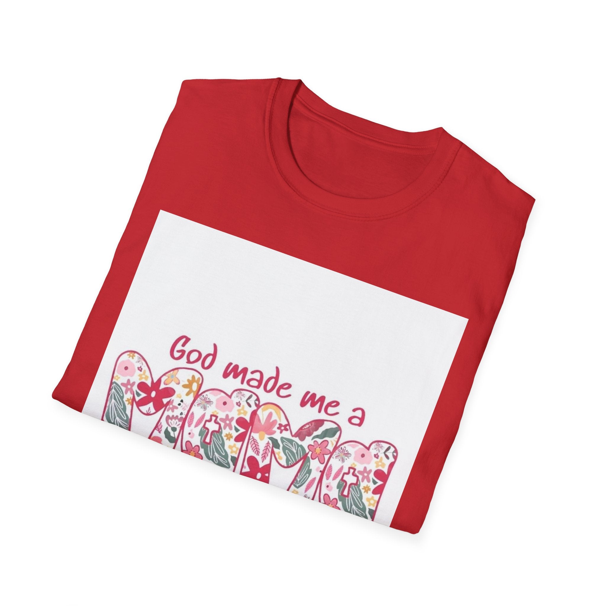 God Made Me a Mama Floral T-Shirt — Christian Mom Gift, Mother's Day Tee