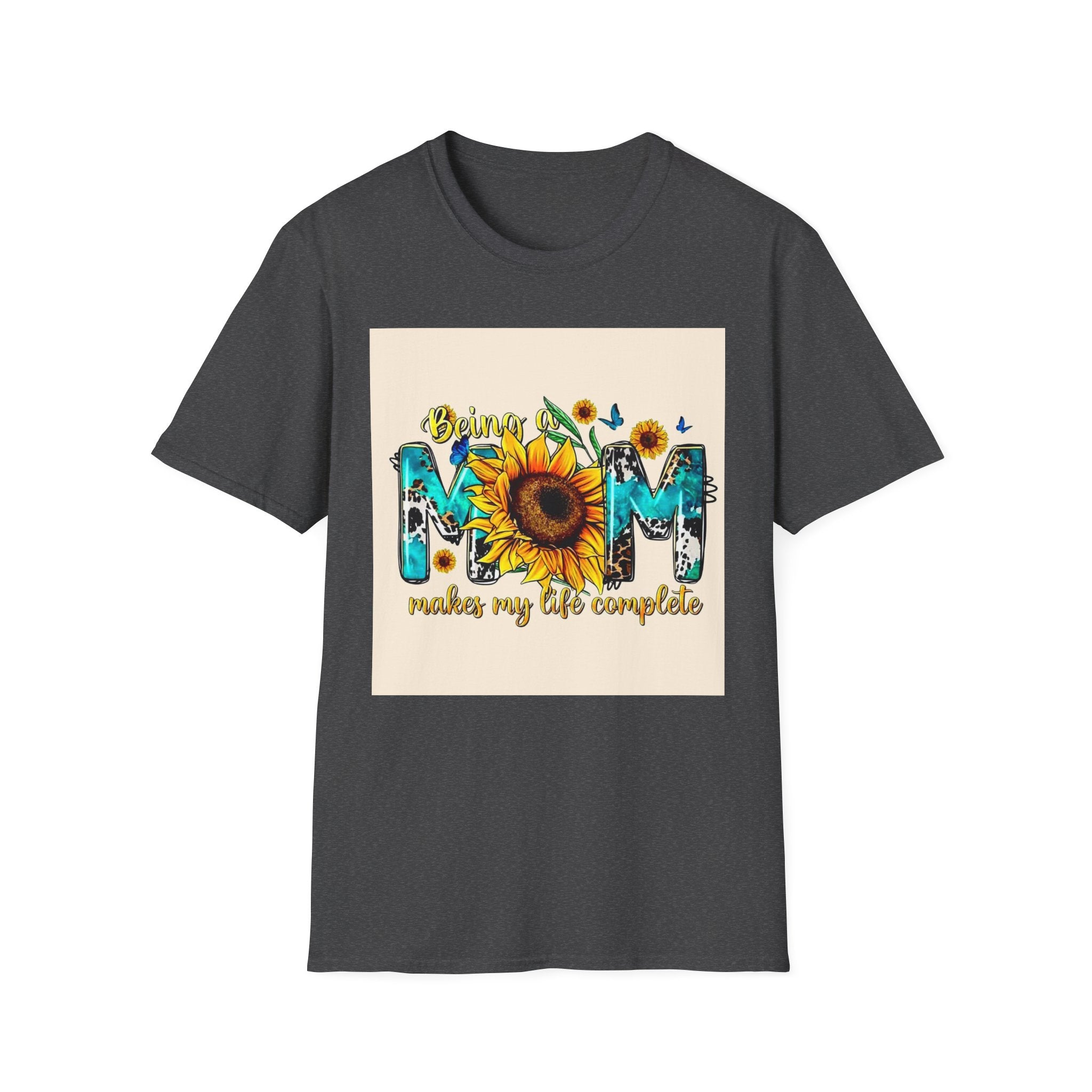 Mom Makes My Life Complete Sunflower T-Shirt