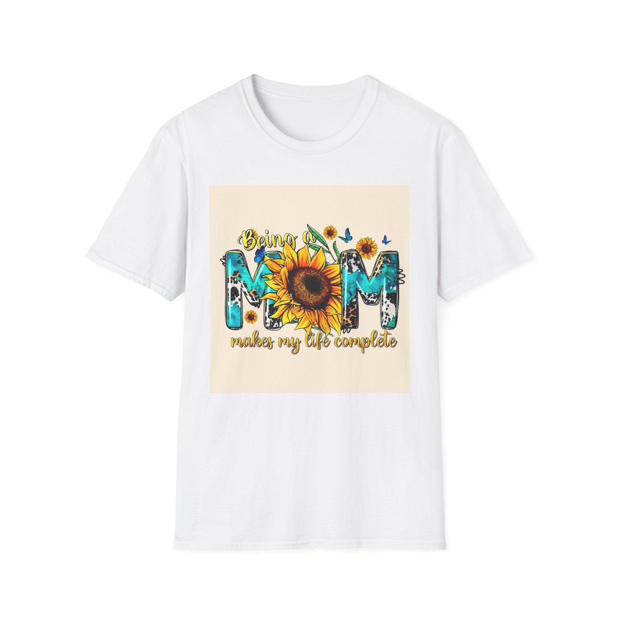 Mom Makes My Life Complete Sunflower T-Shirt