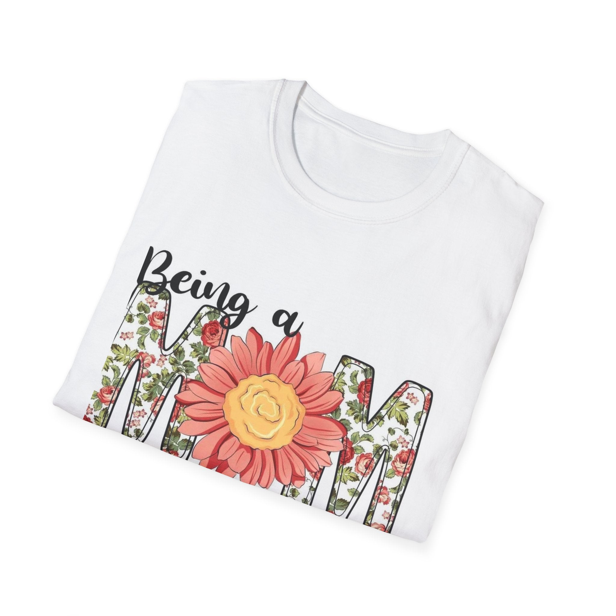 Mom Floral T-Shirt - "Being a Mom Makes My Life Complete"