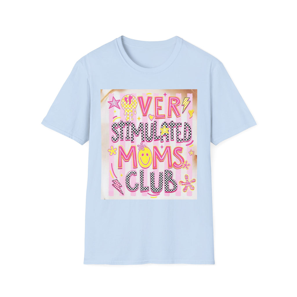“Overstimulated Moms Club” Graphic T-Shirt — Funny Mom Gift, Bright Retro Doodle Design