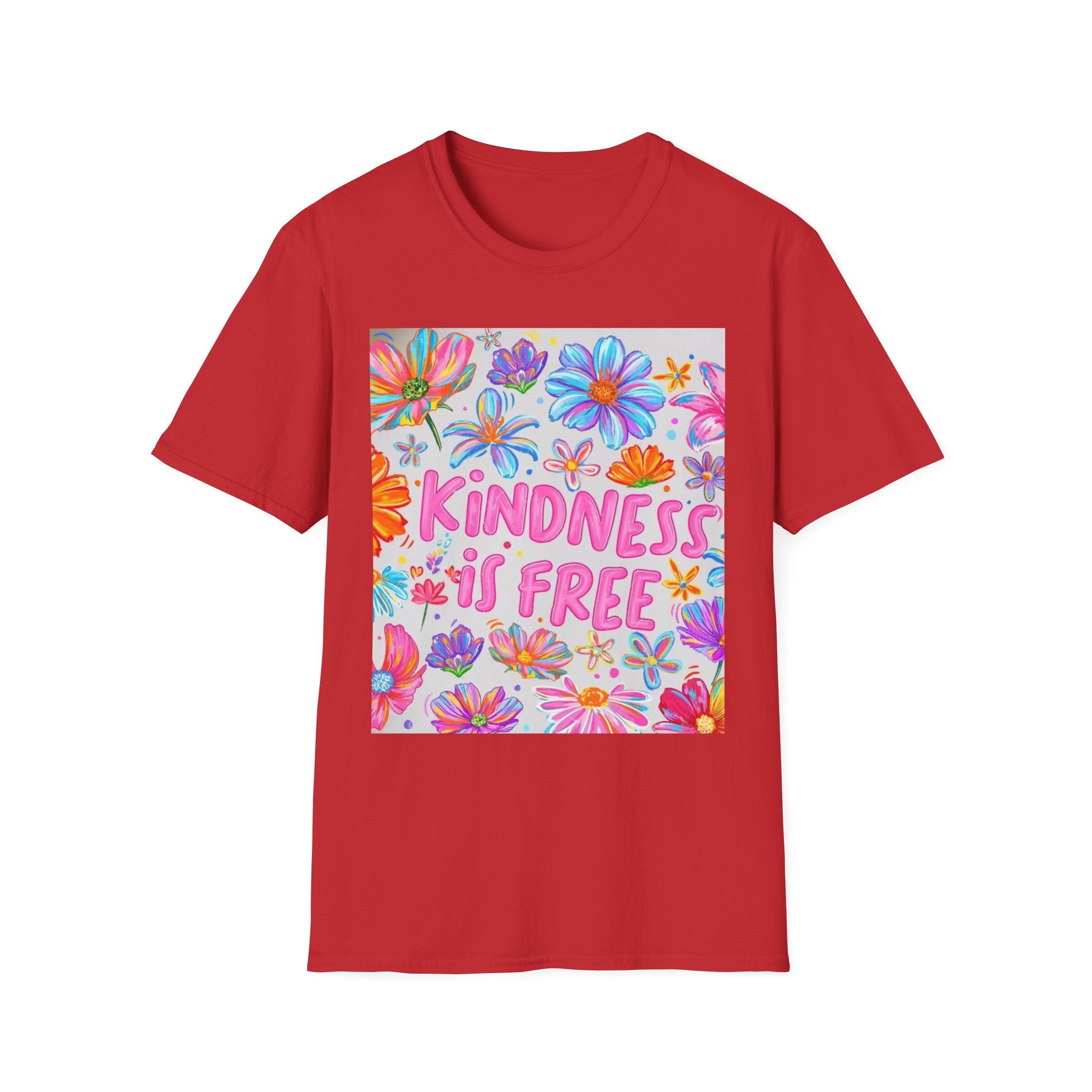 Kindness Is Free Floral T-Shirt — Positive Quote Tee