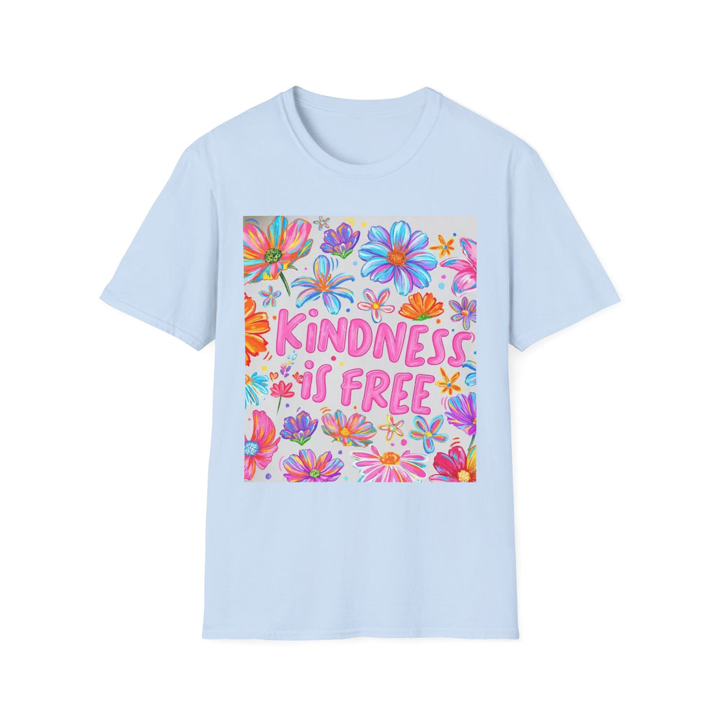 Kindness Is Free Floral T-Shirt — Positive Quote Tee