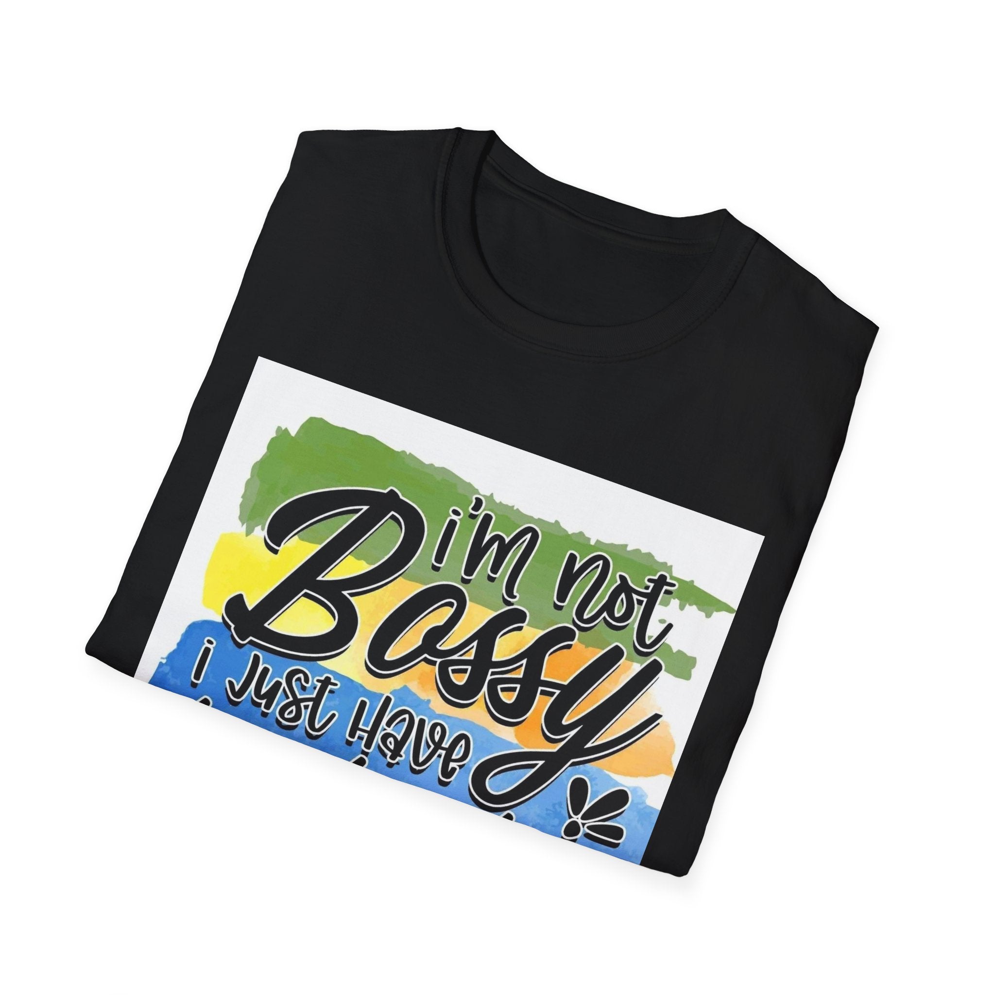 Leadership Skills T-Shirt — "I'm Not Bossy, I Just Have Leadership Skills" Colorful Graphic Tee