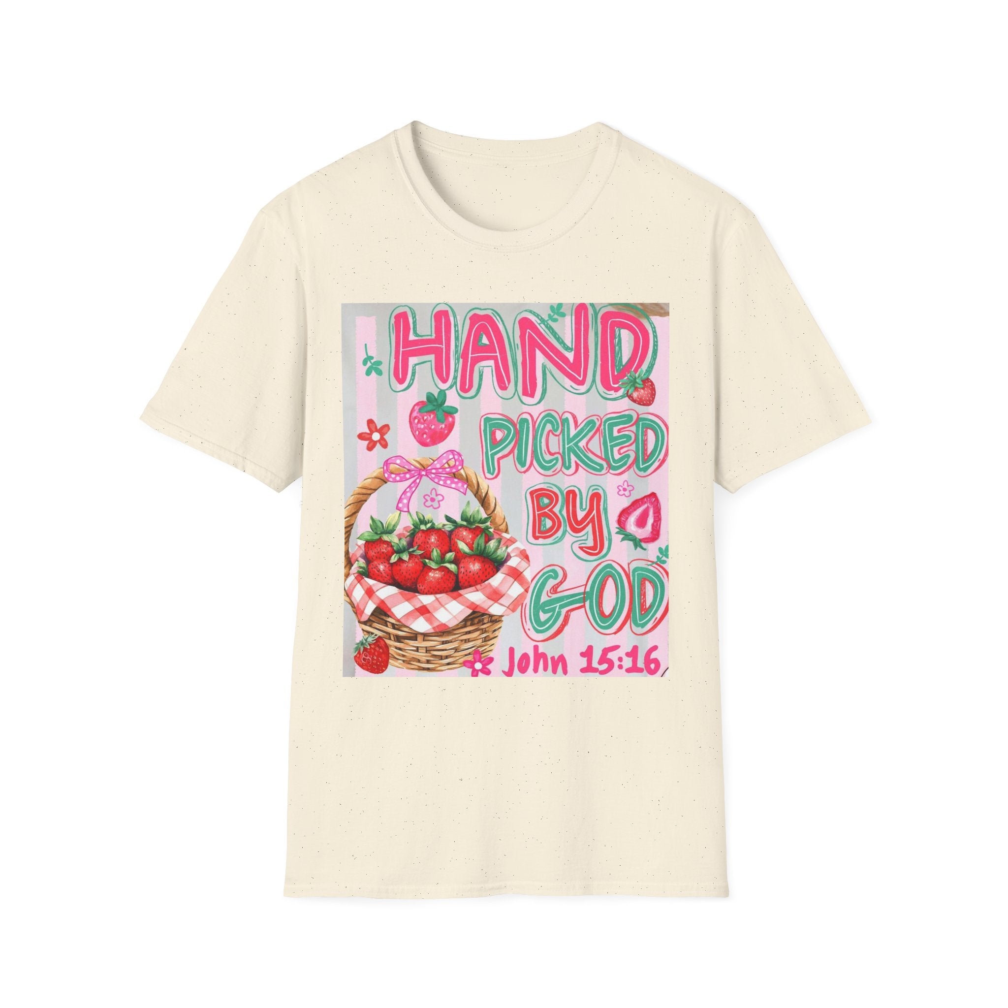 Christian T-Shirt "Hand Picked by God" — John 15:16 Strawberry Basket Graphic
