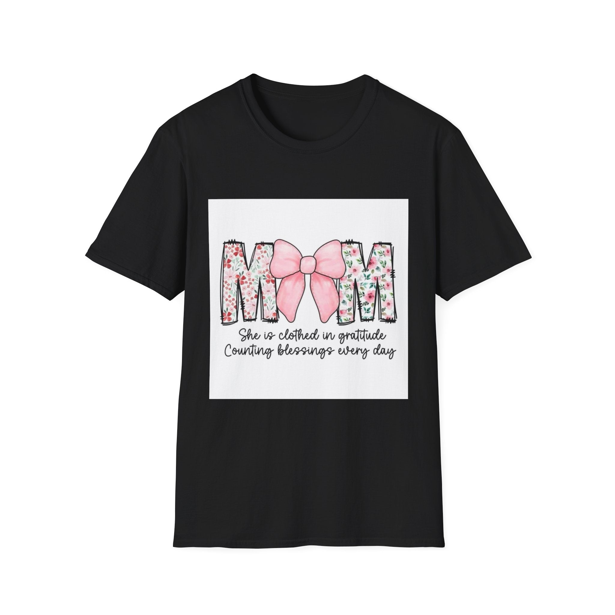 Mom Floral Bow T-Shirt — "She is clothed in gratitude, counting blessings every day"