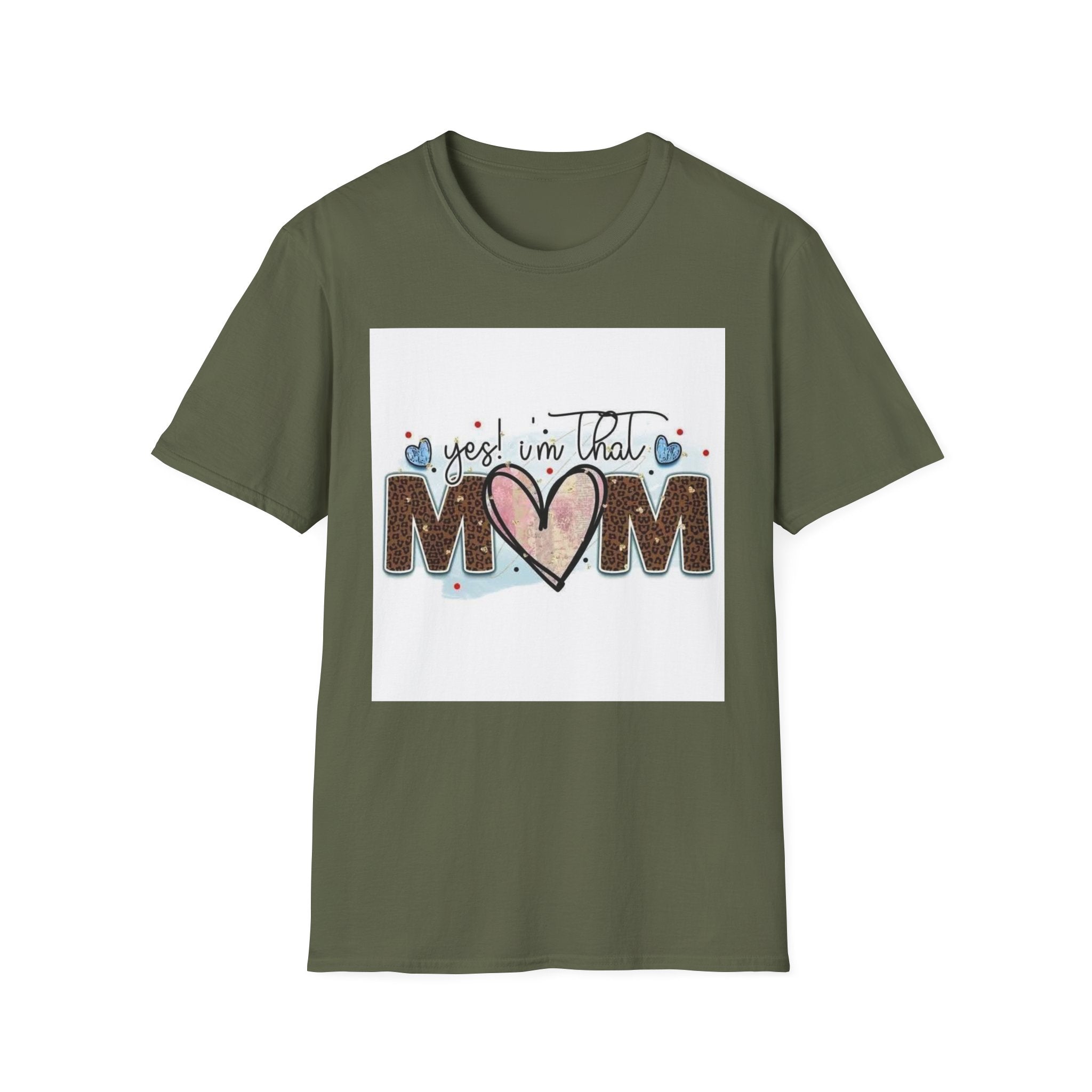 Mom Heart Graphic T-Shirt — "Yes! I'm That Mom" Mother's Day Tee