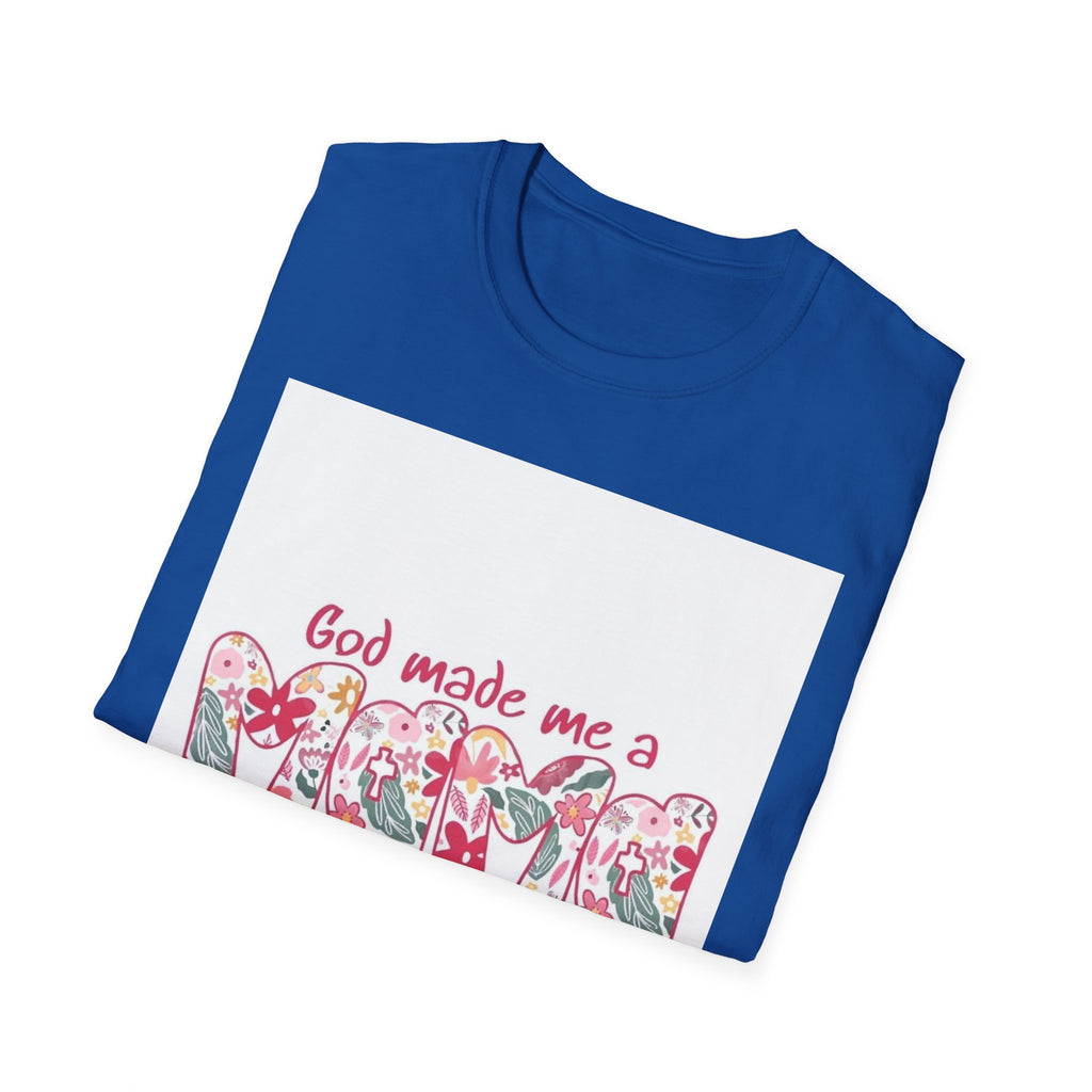 God Made Me a Mama Floral T-Shirt — Christian Mom Gift, Mother's Day Tee