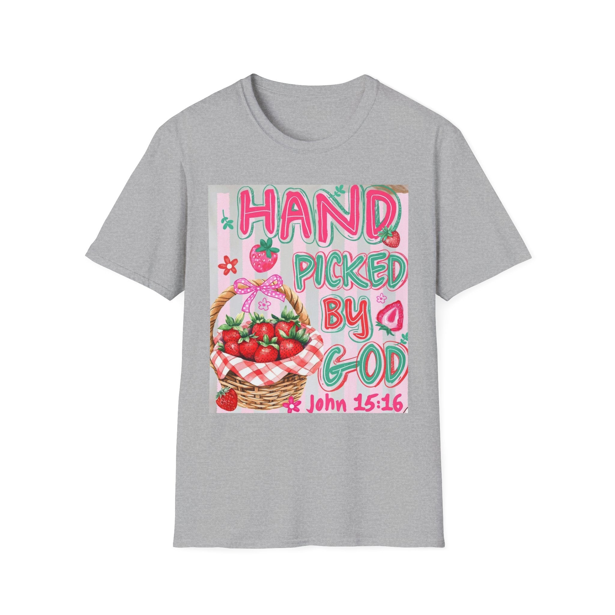 Christian T-Shirt "Hand Picked by God" — John 15:16 Strawberry Basket Graphic