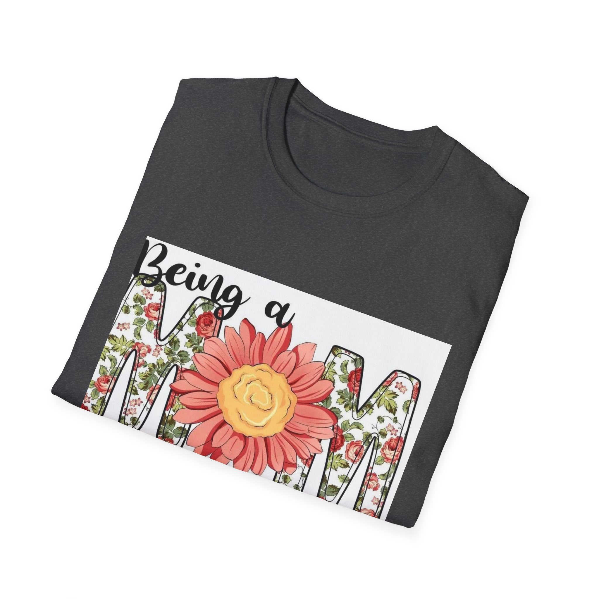 Mom Floral T-Shirt - "Being a Mom Makes My Life Complete"